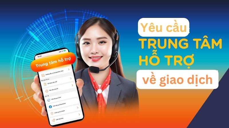 Luôn có người hỗ trợ khi khách hàng xảy ra vấn đề